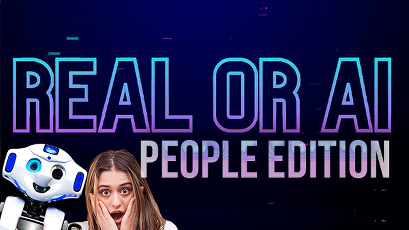 Real or AI: People Edition